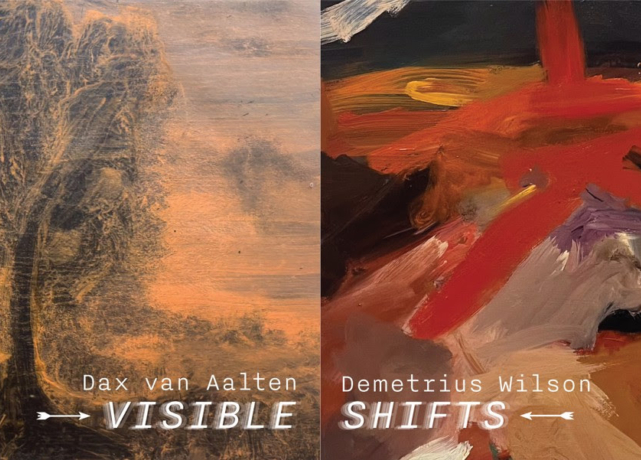 Dax van Aalten & Demetrius Wilson: Visible Shifts